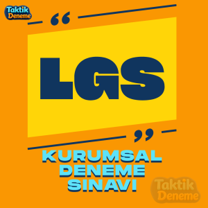 8.sınıf LGS KURUMSAL DENEME SINAVI
