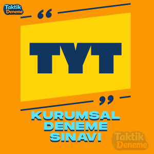 12.sınıf YKS - TYT KURUMSAL DENEME SINAVI